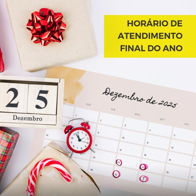 Horário de atendimento – Período de Festas